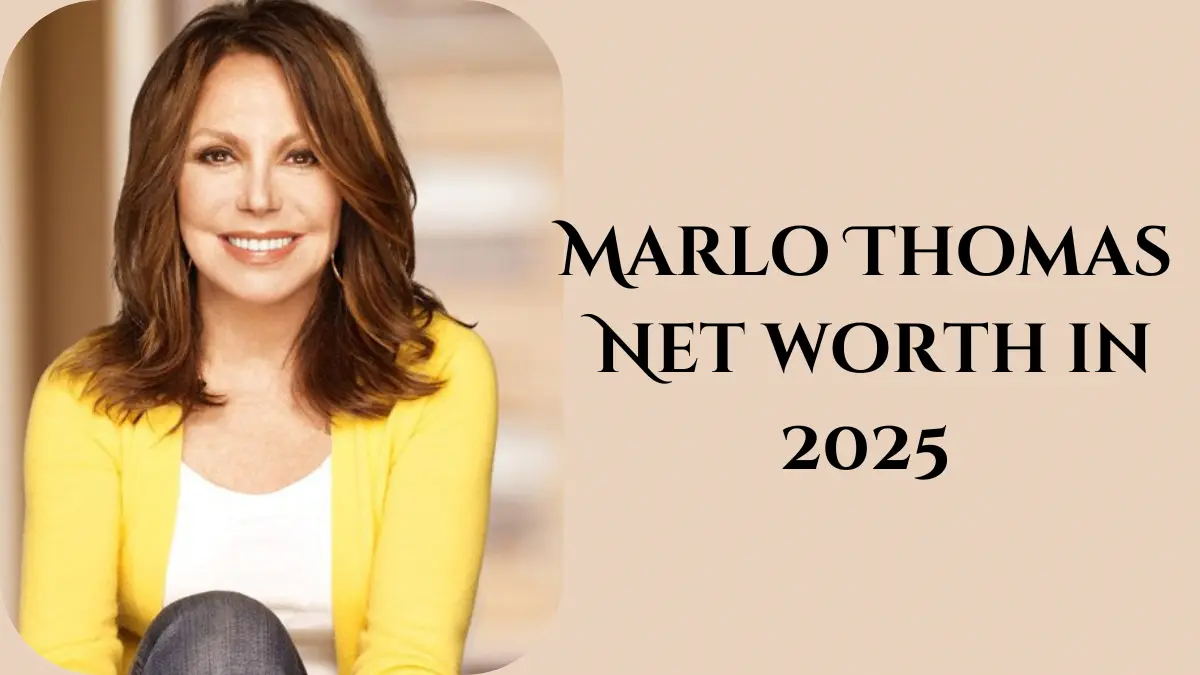 Marlo Thomas Net Worth in 2025